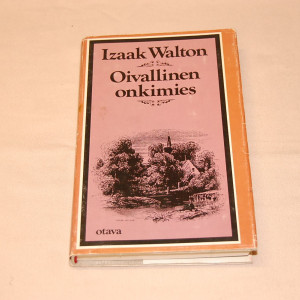 Izaak Walton Oivallinen onkimies